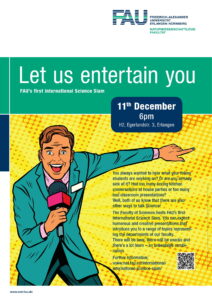 Ein Flyer für denS cience Slam. Ein Mann mit Mikrofon sagt "Let us Entertain you"