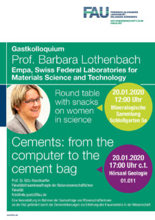 Poster zum Vortrag "Cements: from the computer to the cement bag" am 20.1.2020 von Prof. Lothenbach. Der Vortrag findet am Montag, 20.01.2020 um 17.15 Uhr im Hörsaal Geologie 01.011, Schlossgarten 5a in Erlangen statt.